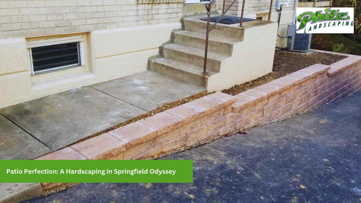 Patio Perfection: A Hardscaping in Springfield Odyssey